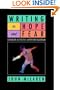 Writing in Hope and Fear: Literature as Politics in Postwar Australia