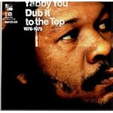 Dub It to the Top 1976 - 1979