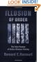 Illusion of Order: The False Promise of Broken Windows Policing