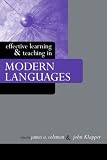 Effective Learning and Teaching in Modern Languages (Effective Learning and Teaching in Higher Education)