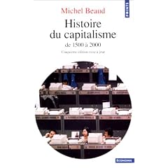 Histoire du capitalisme. De 1500 � 2000