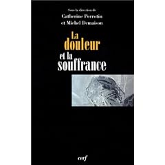 La Douleur et la Souffrance