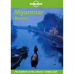 Myanmar (Burma) (Lonely Planet Regional Guides)