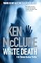 White Death (Dr.Steven Dunbar Mystery)