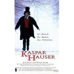Kaspar Hauser - Der Mensch. Der Mythos. Das Verbrechen [VHS]