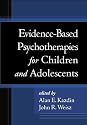 Evidence-Based Psychotherapies for Children and Adolescents