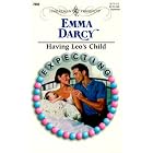 Having Leo's Child (Expecting) (Harlequin Presents, No. 2050) by Emma Darcy