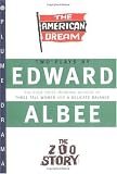 The American Dream and Zoo Story
