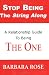 Stop Being the String Along: A Relationship Guide to Being THE ONE