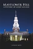 Mayflower Hill: A History of Colby College