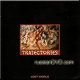 Trajectories - Lost World