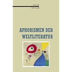 Aphorismen der Weltliteratur