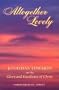 Altogether Lovely (Great Awakening Writings (1725-1760))