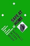 Safe at Home: A Baseball Wife's Story