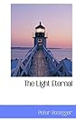 The Light Eternal