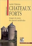 Revue Desclée de Brouwer  / Châteaux forts : Images de pierre des guerres médiévales