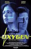 Oxygen - Lebendig begraben, eiskalt erpre�t! - Maura Tierney