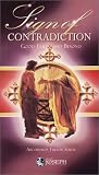 Sign of Contradiction: Good Friday and Beyond