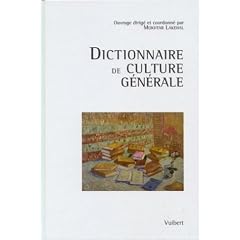 Dictionnaire de culture g�n�rale