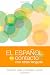 El español en contacto con otras lenguas (Georgetown Studies in Spanish Linguistics series) (Spanish Edition)