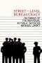Street Level Bureaucracy: Dilemmas of the Individual in Public Services