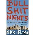 Bullshit Nights. Die Geschichte mit meinem Vater