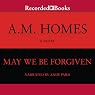 May We Be Forgiven