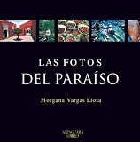 Las Fotos Del Paraiso/pictures from Paradise