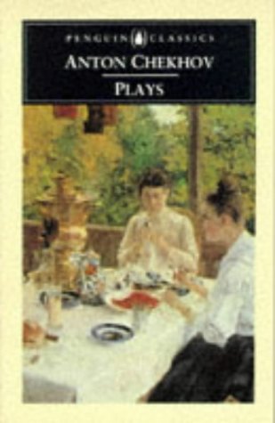 Plays (Penguin Classics), by Anton Chekhov