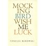 Mockingbird Wish Me Luck