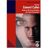 Die Figur Edward Cullen: Moderner Mormonen-Missionar oder Vampir-Romantiker?