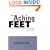 Those Aching Feet - Revised Edition: Your Guide to Diagnosis and Treatment of Common Foot Problems