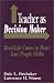 Teacher as Decision Maker: Real-Life Cases to Hone Your People Skills