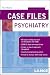 Psychiatry (Case Files)