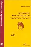 Revue L'Harmattan  / Dictionnaire Minangkabau, indonesien-français (coffret 2 volumes)