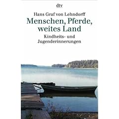 Menschen, Pferde, weites Land. Kindheits- und Jugenderinnerungen. (Taschenbuch)