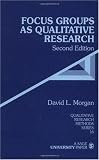 Focus Groups as Qualitative Research (Qualitative Research Methods)