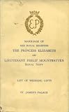 Review Harrison and Sons (printers)  / List of Wedding Presents, Marriage of Her Royal Highness the Princess Elizabeth and Lieutenant Philip Mountbatten, Royal Navy