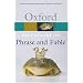 The Oxford Dictionary of Phrase and Fable (Oxford Paperback Reference)