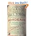 Bordeaux: Ein Roman in vier Jahrg�ngen