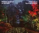 Terry Riley: The Cusp of Magic