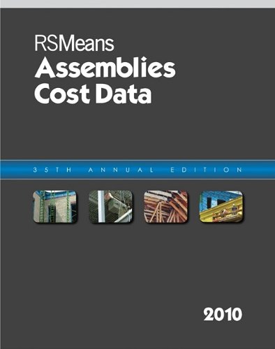 Means Assemblies Cost Data 2010 Book - Softbound - R.S. Means Company - RS-60060 - ISBN: 0876297459 - ISBN-13: 9780876297452