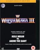WWE Wrestlemania III - Championship Edition (2 DVDs) - Hulk Hogan