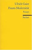 book cover Fausts Modernität: Essays - Ulrich Gaier