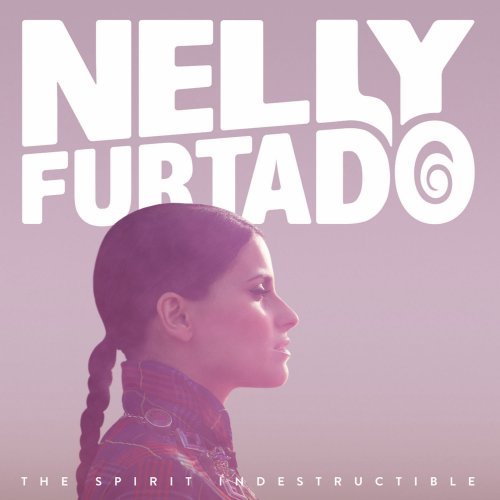 Nelly Furtado - Spirit Indestructible - Zortam Music
