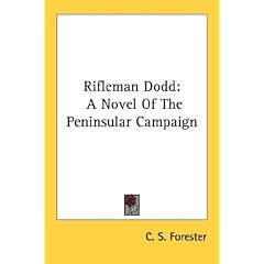 Rifleman Dodd: A Novel of the Peninsular Campaign