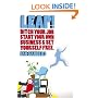 LEAP!: Ditch Your Job, Start Your Own Business & Set Yourself Free