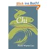 Chi: Discovering Your Life Energy