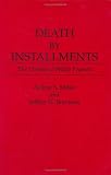 Death By Installments : The Ordeal Of Willie Francis