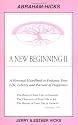 A New Beginning II : A Personal Handbook to Enhance Your Life, Liberty and Pursuit of Happiness